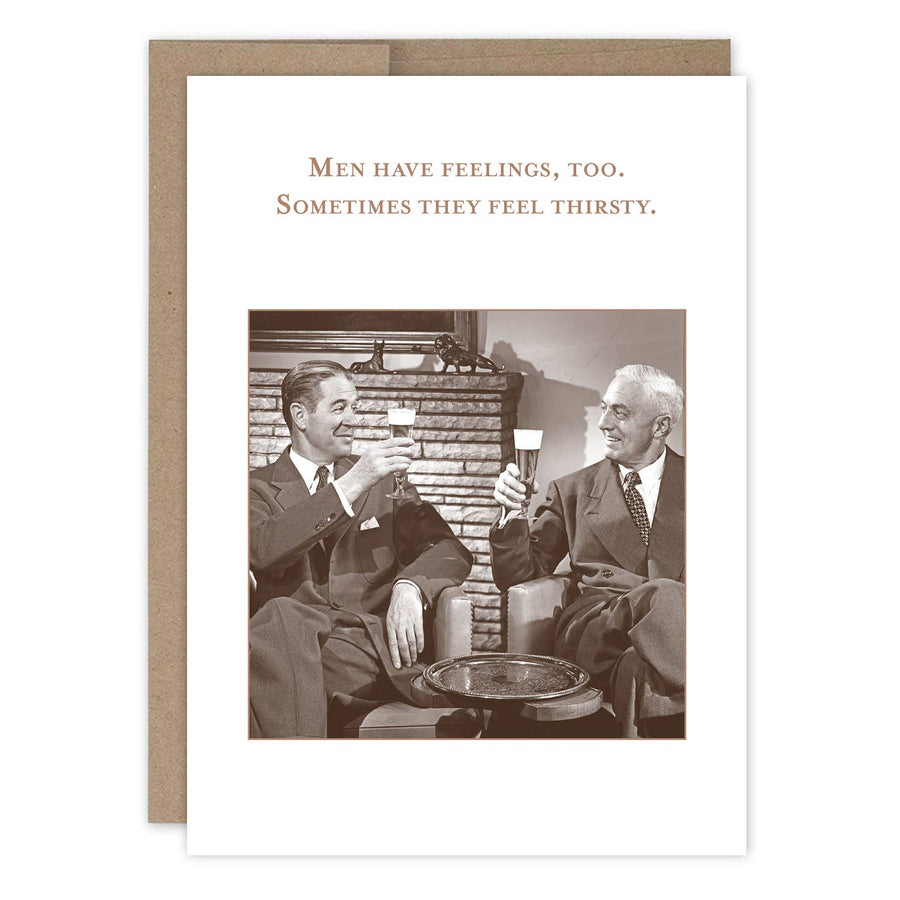 Men Have Feelings Too Birthday Card