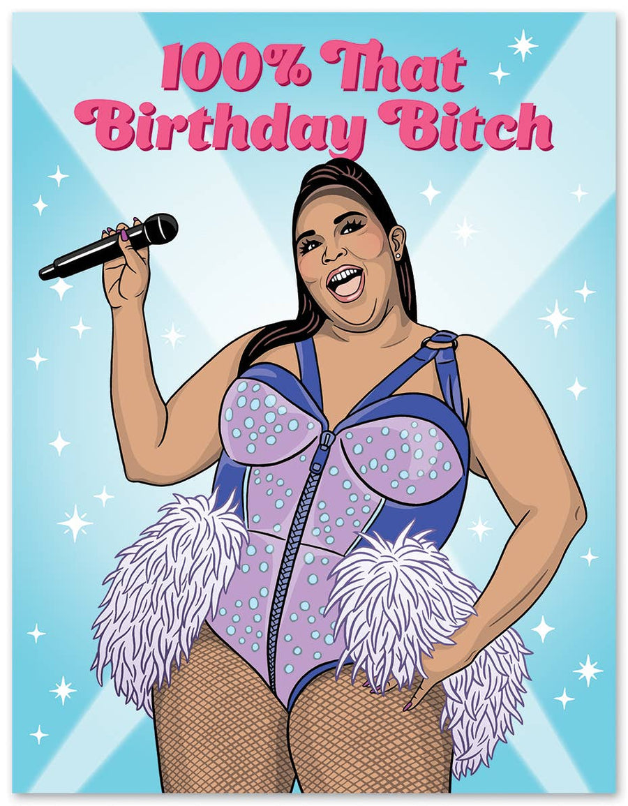 Lizzo 100% That Birthday Bitch Birthday Card