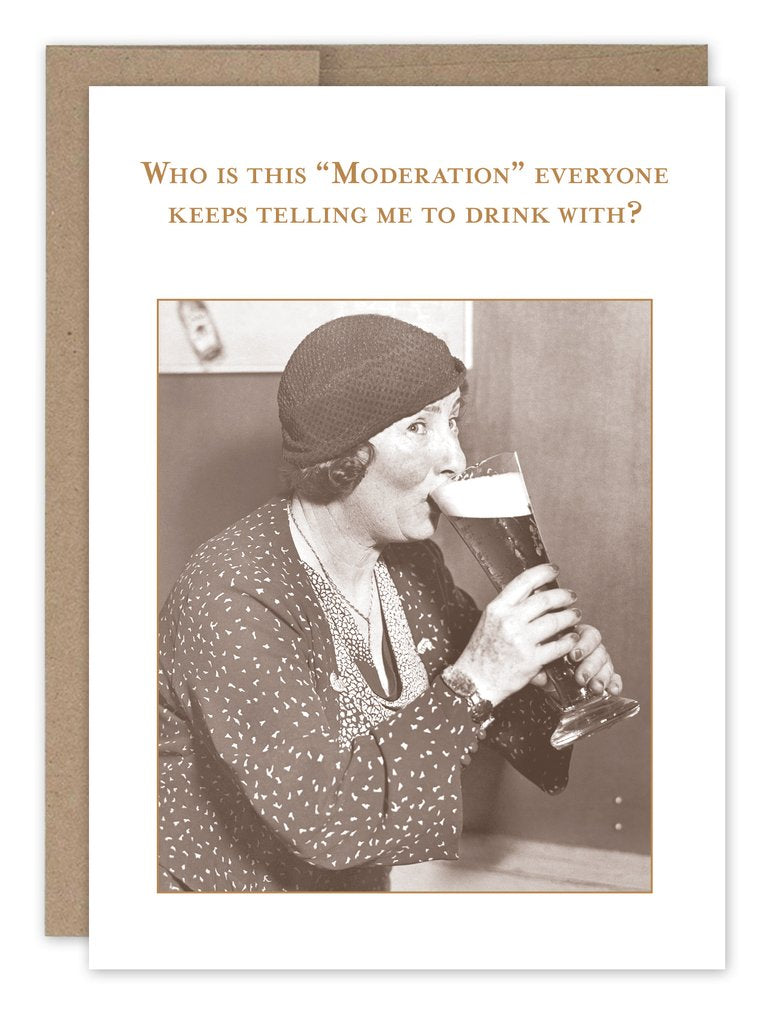 Moderation  - Birthday Card