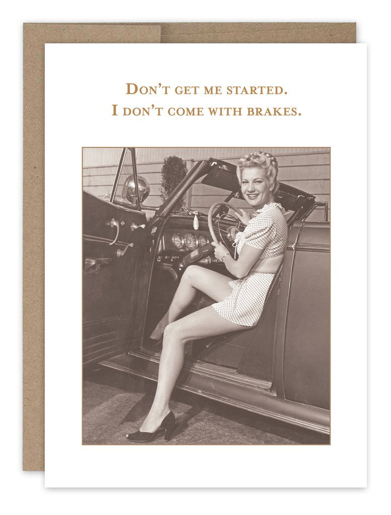 I Don't Come With Brakes - Birthday Card