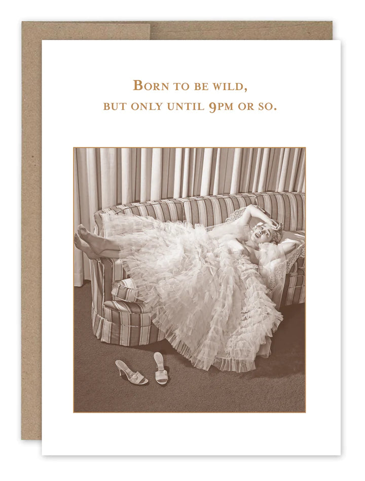 Wild Until 9 - Birthday Card