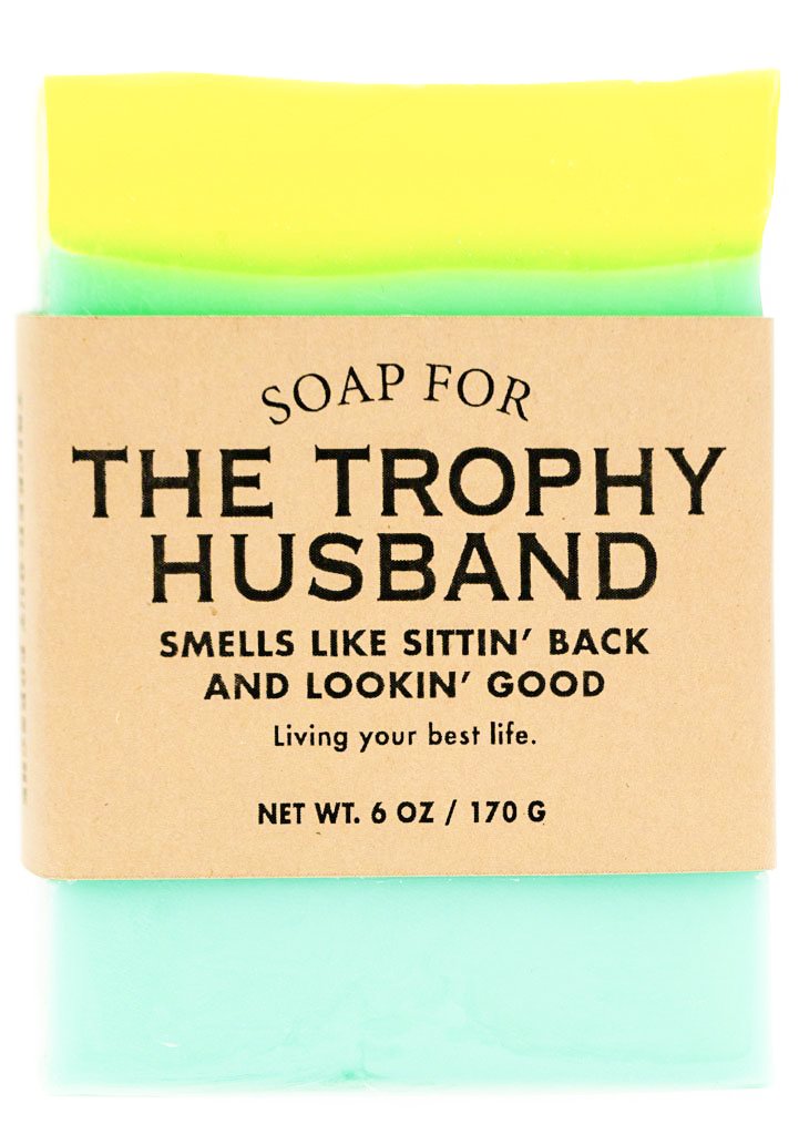 Soap for The Trophy Husband