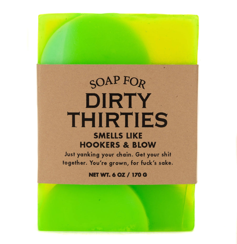 A Soap for Dirty Thirties | Funny Soap