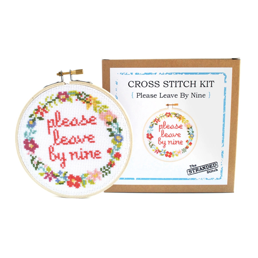 Please Leave By Nine Cross Stitch Kit